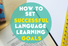 How to Set Realistic Goals in Language Learning